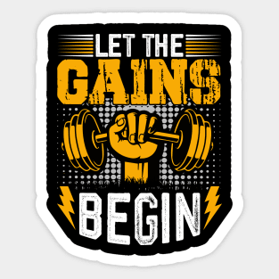 Let the Gains Begin - Lifting Power Sticker